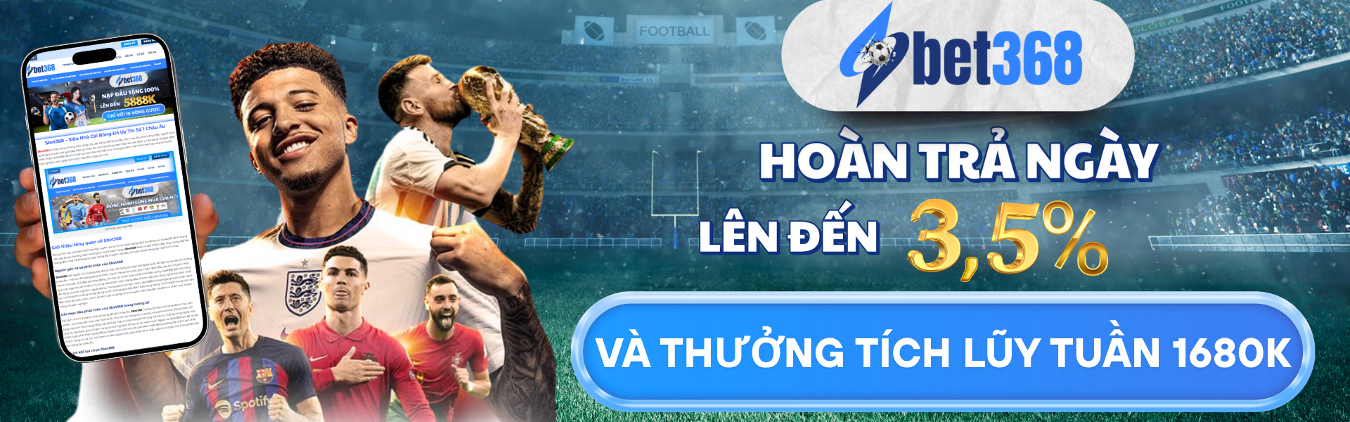 Baner bóng đá hoàn trả 3 5 sbet368
